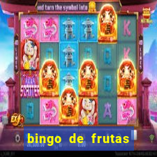 bingo de frutas para imprimir pdf